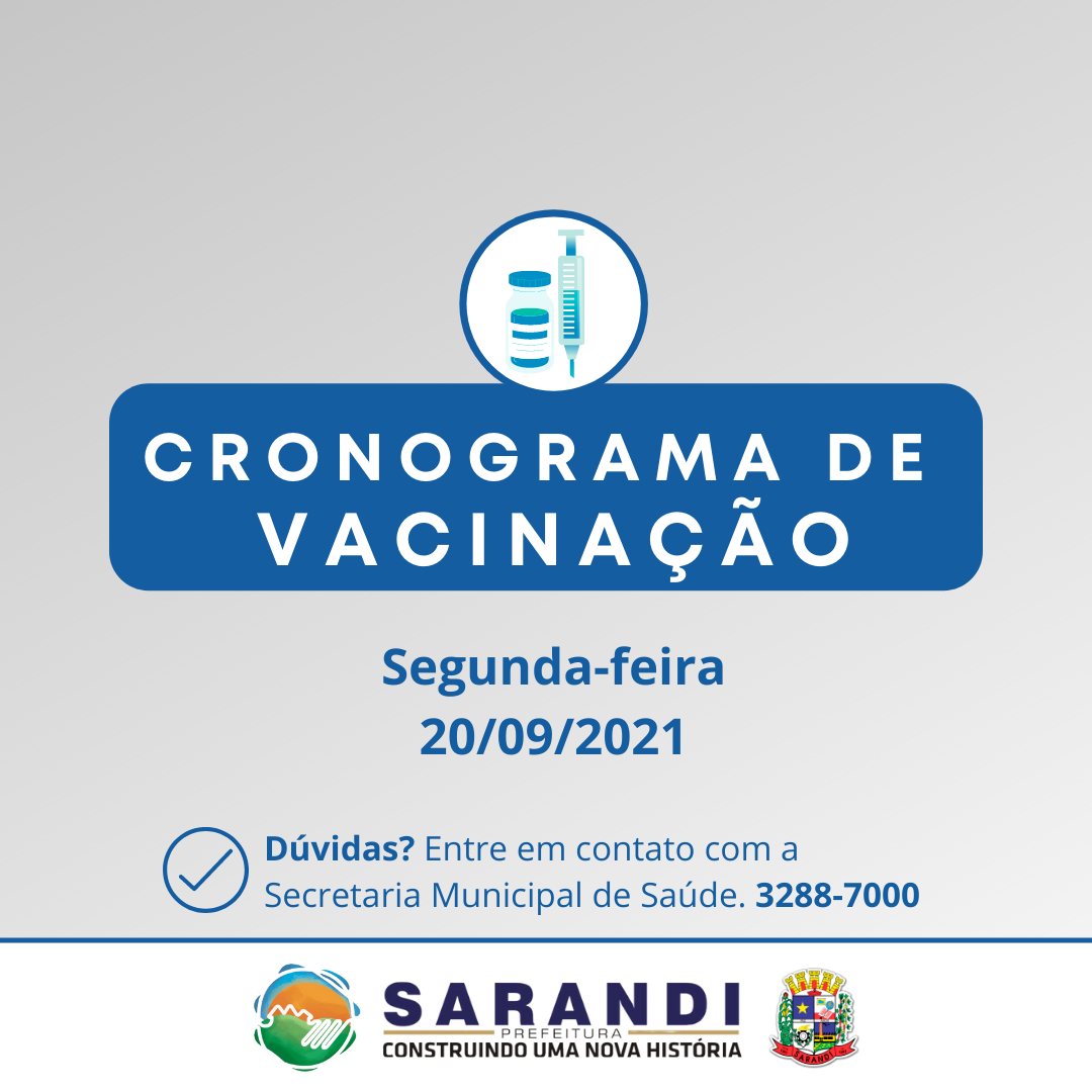 Cronograma de Vacinação contra Covid-19 - Segunda-feira - 20/09/2021